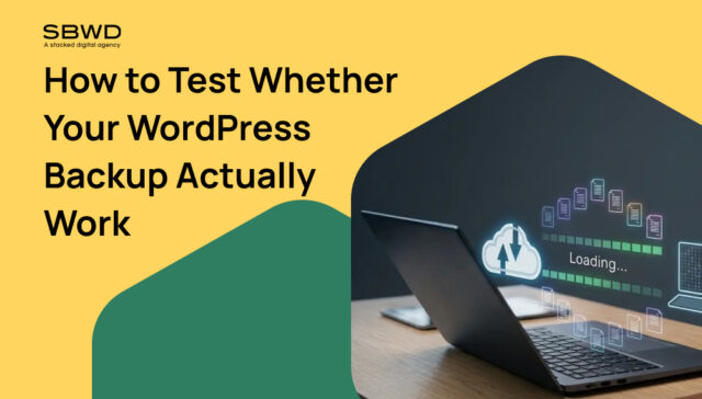 Testing a WordPress backup restore on a laptop